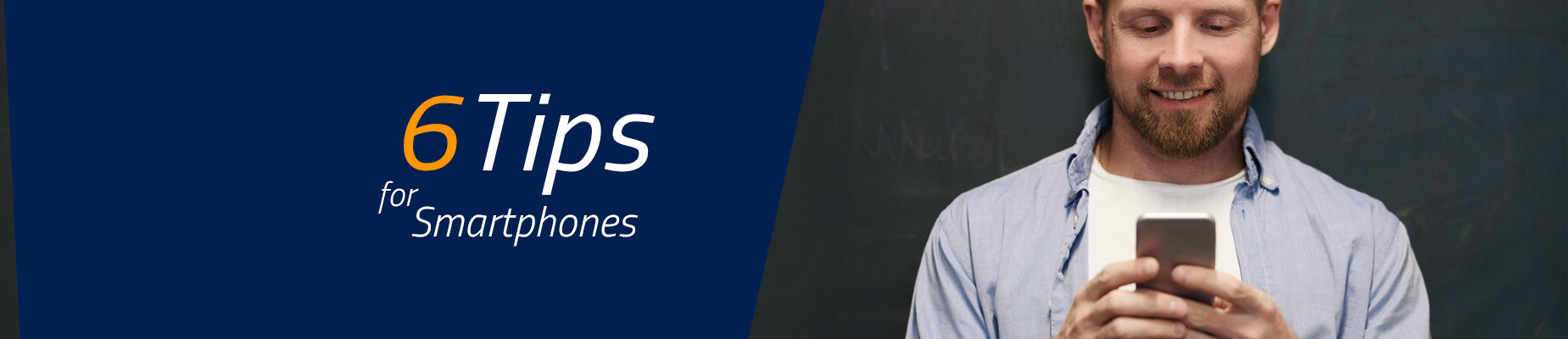 6 Tips to protect your smartphone