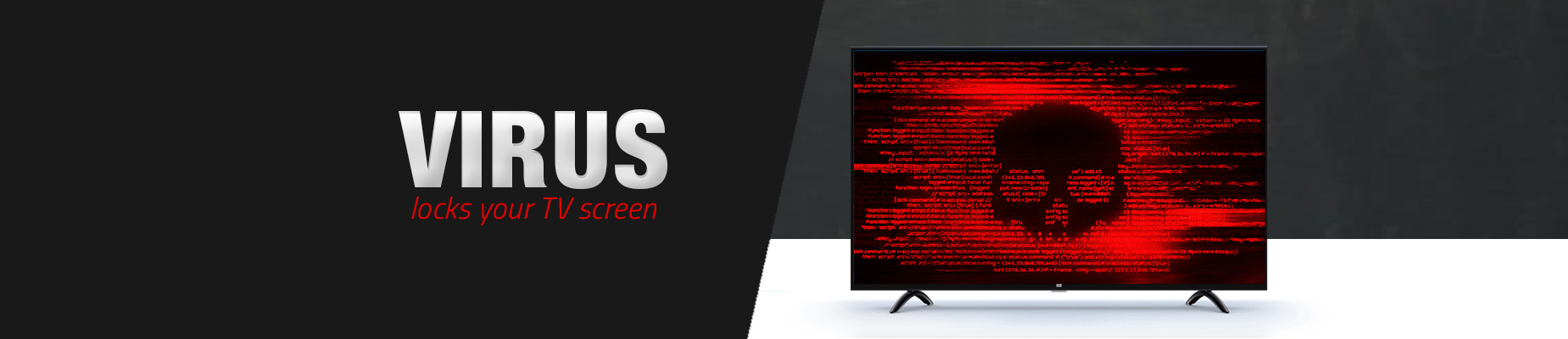 Flocker virus locks your TV screen