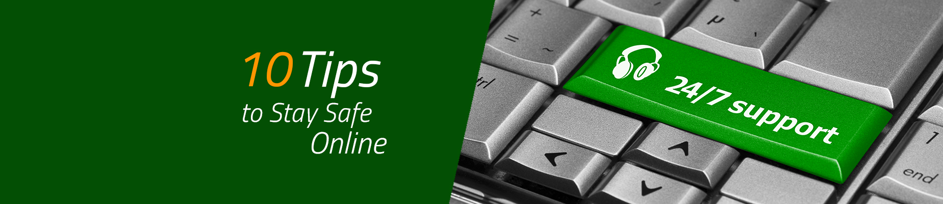 Top 10 Tips To Stay Safe Online